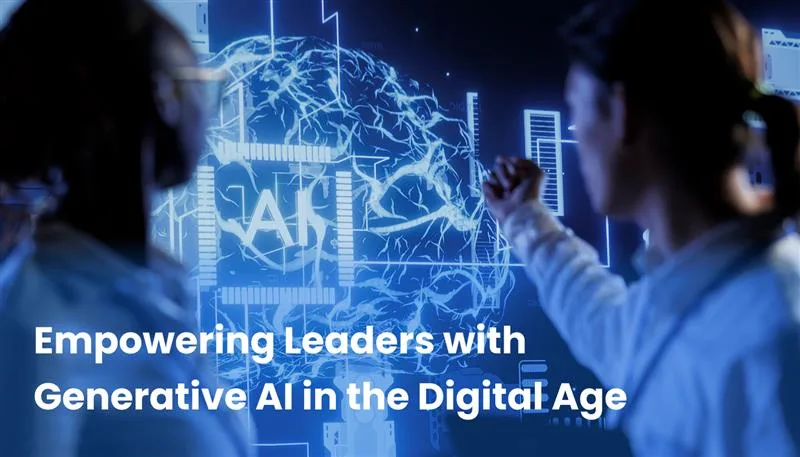 Empowering Leaders with Generative AI in the Digital Age